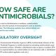 How Safe Are Antimicrobials?